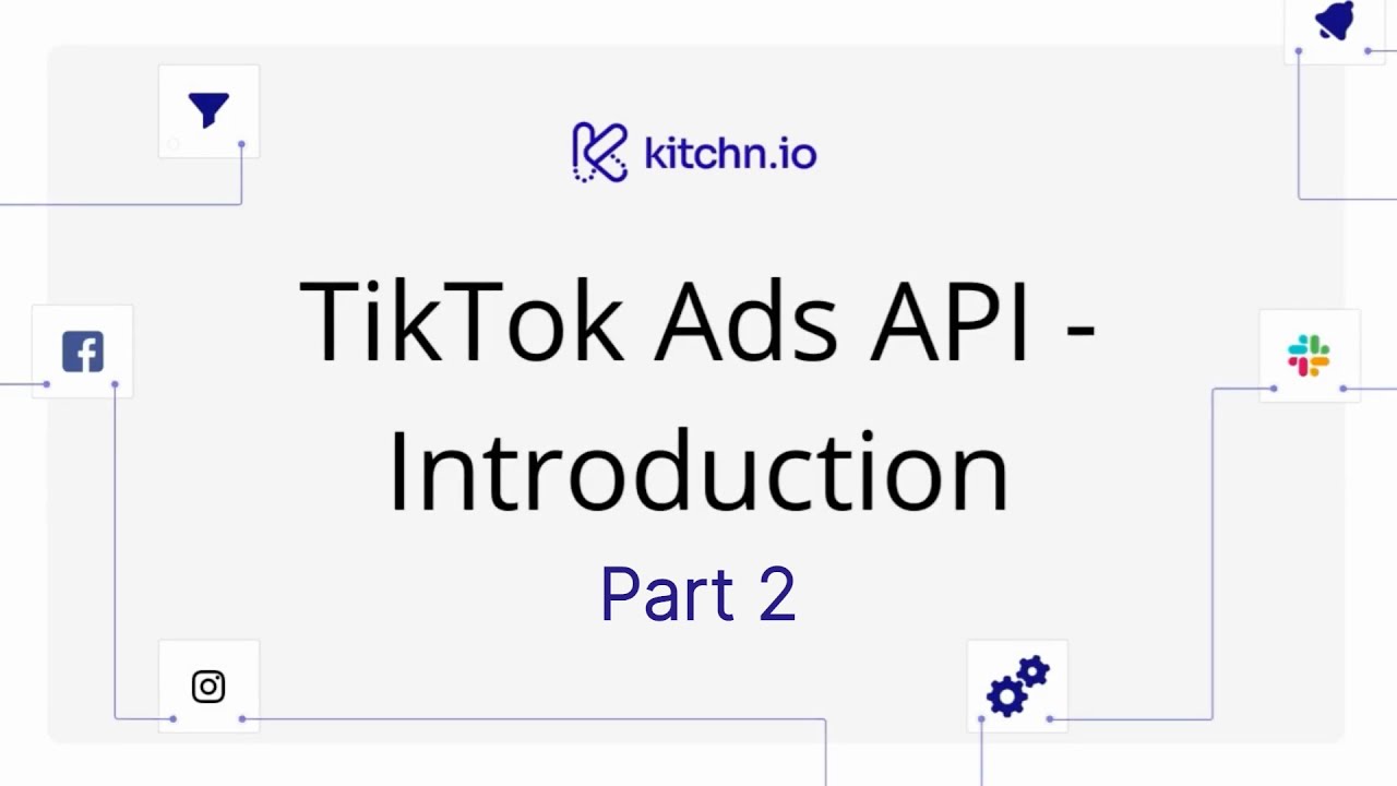 TikTok Ads API Tutorial: Fetching campaigns data
