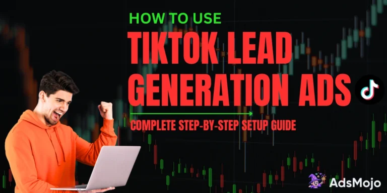 How to Use TikTok Lead Generation Ads