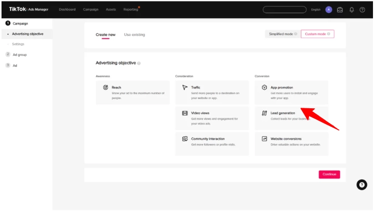Select Lead Generation Objective in TikTok Ads Manager
